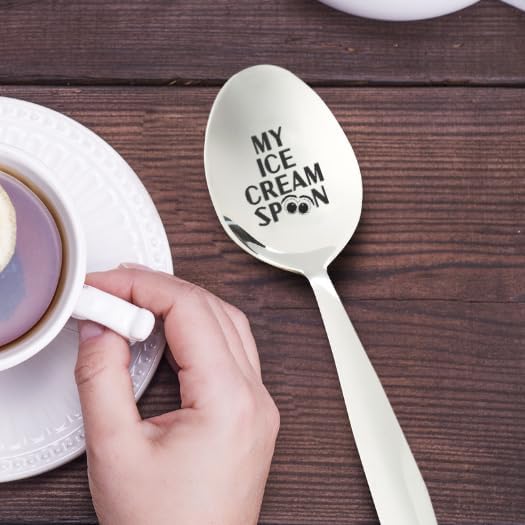 Gifts for him and her-My ice cream spoon engraved stainless steel ice cream and dessert spoons, kitchen utensils-7 inches